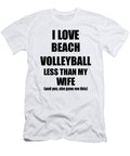 1 Beach Volleyball Husband Funny Valentine Gift Idea for My Hubby From Wife I Love Funny Gift Ideas T-Shirt