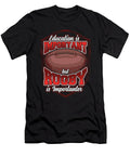 1 Education Is Important But Rugby Is Importanter the Perfect Presents T-Shirt