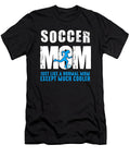 1 Funny Soccer Mom Parents of Soccer Player Gift Muc Designs T-Shirt