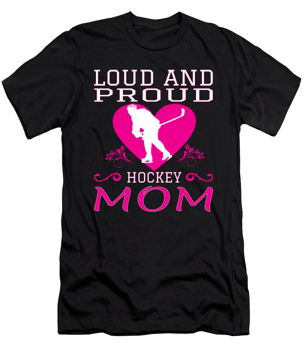 1 Hockey Player Gift for Ice Hockey Mom Raphaelartdesign T-Shirt