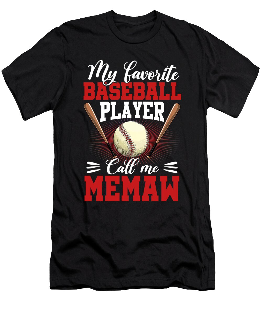 1 My Favorite Baseball Player Calls Me Memaw Baseball Dhbubble T-Shirt