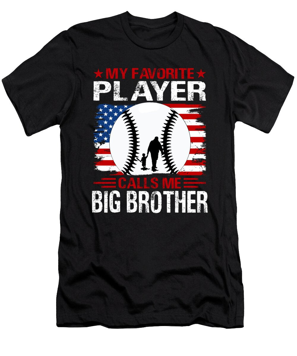 1 My Favorite Player Calls Me Big Brother Baseball USA Flag Dhbubble T-Shirt