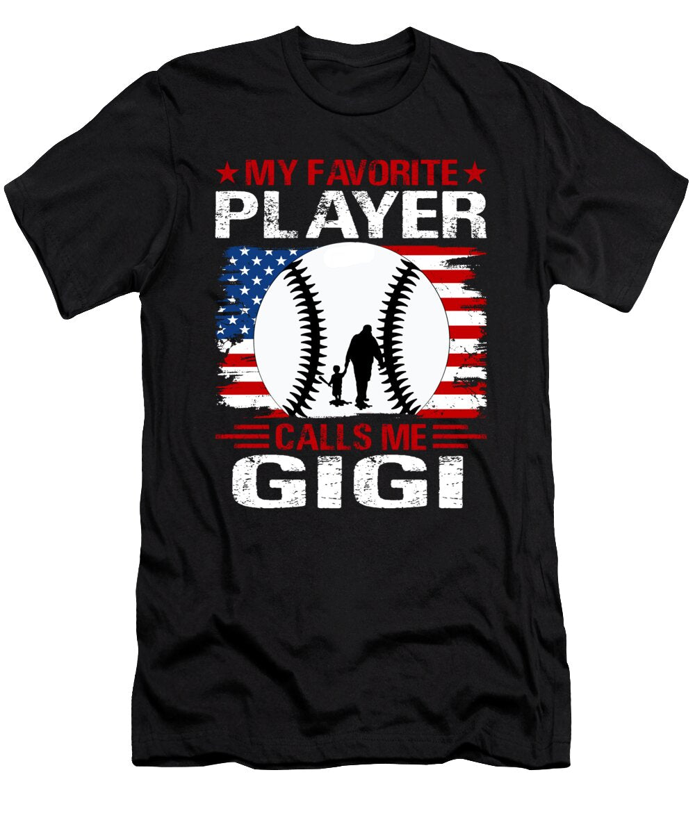 1 My Favorite Player Calls Me Gigi Baseball USA Flag Dhbubble T-Shirt