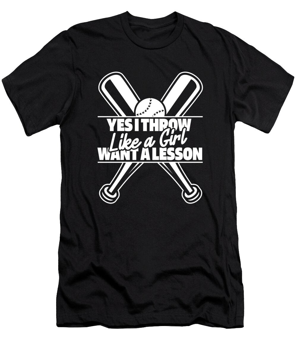 1 Softball Batter Yes I Throw Like a Girl Want a Lesson Crazy Squirrel T-Shirt