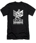 1 Softball Catcher Catcher Because Pitchers Need Heroes Too Crazy Squirrel T-Shirt