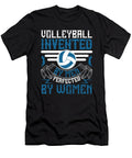 1 Volleyball Invented By Men Perfected By Women Jacob Zelazny T-Shirt