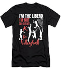 1 Volleyball Libero Me T-Shirt
