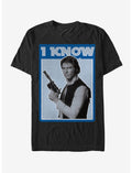 Star Wars Han Solo Quote I Know T-Shirt