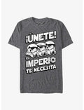 Star Wars El Imperio Te Necesita T-Shirt