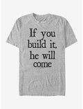 Field of Dreams He Will Come T-Shirt