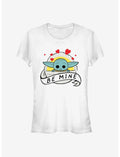 Star Wars The Mandalorian The Child Be Mine With The Child Girls T-Shirt