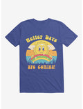 Rainbow Sun Better Days Are Coming Royal Blue T-Shirt