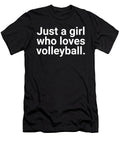 17 Just a Girl Who Loves Volleyball Organicfoodempire T-Shirt