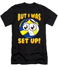 2 Cute Funny But I Was Set Up Volleyball Ball Pun the Perfect Presents T-Shirt