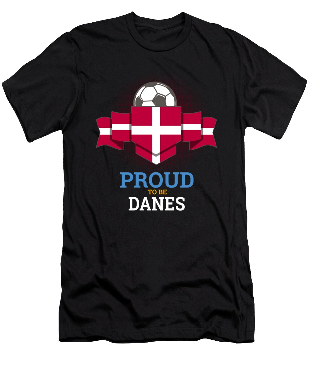 2 Football Danes Denmark Soccer Team Sports Footballer Goalie Rugby Gift Thomas Larch T-Shirt