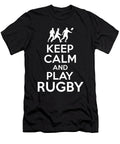 2 Keep Calm and Play Rugby Manuel Schmucker T-Shirt