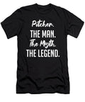 2 Pitcher the Man the Myth the Legend Funny Secret Santa Cal Nyto T-Shirt