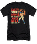 3 Every Strike Brings Me Closer to the Next Home Run Baseball Toms Store T-Shirt