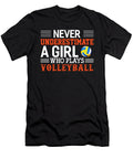 3 Never Underestimate a Girl Who Plays Volleyball Eq Designs T-Shirt