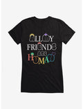 Pride All My Friends Are Human Girls T-Shirt