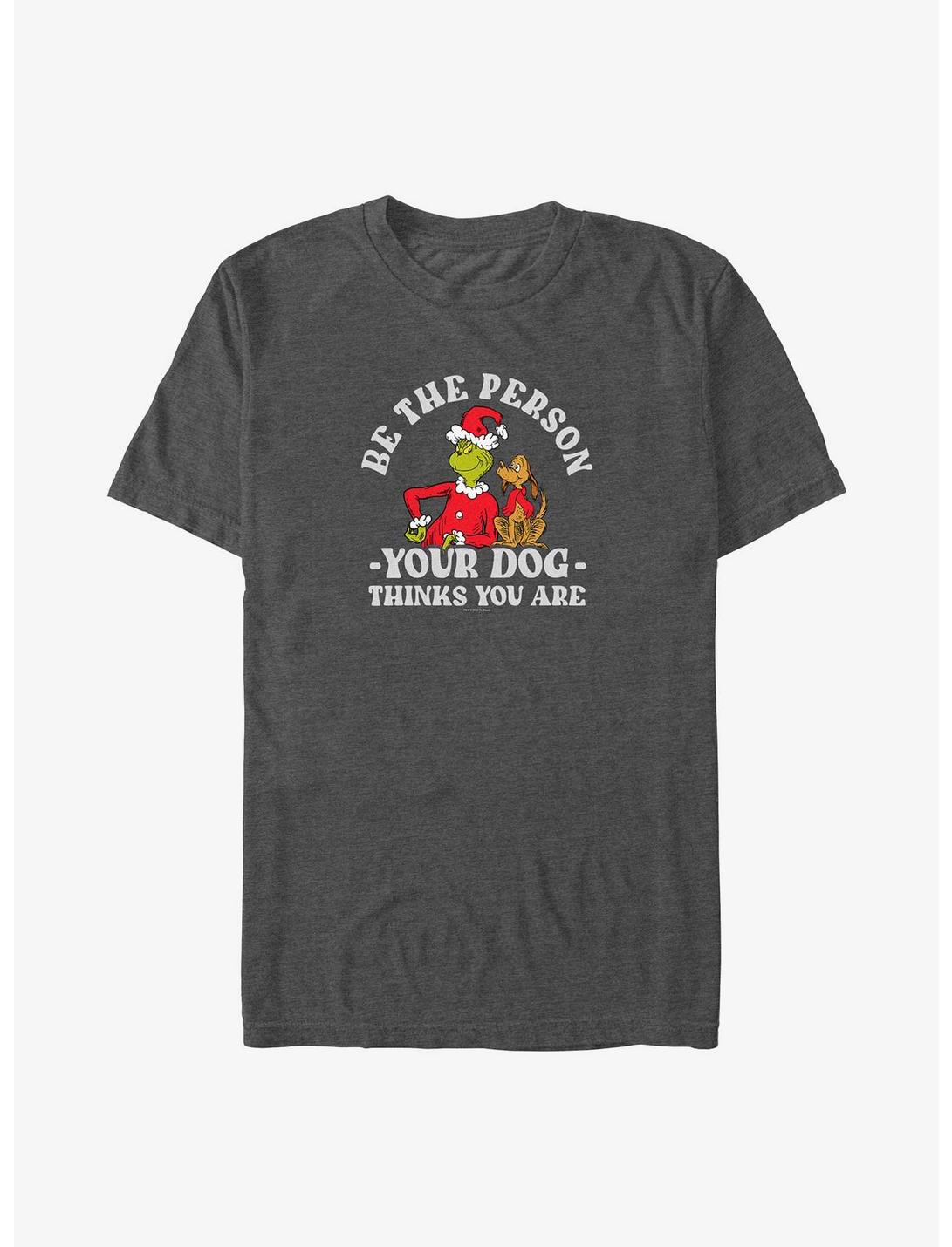 Dr. Seuss Grinch and Max The Person Your Dog Thinks You Are Big & Tall T-Shirt