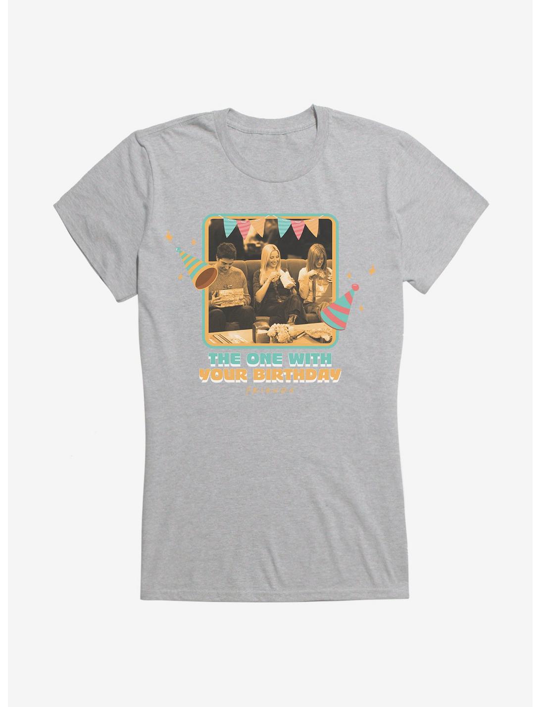 Friends The One With Your Birthday Girls T-Shirt