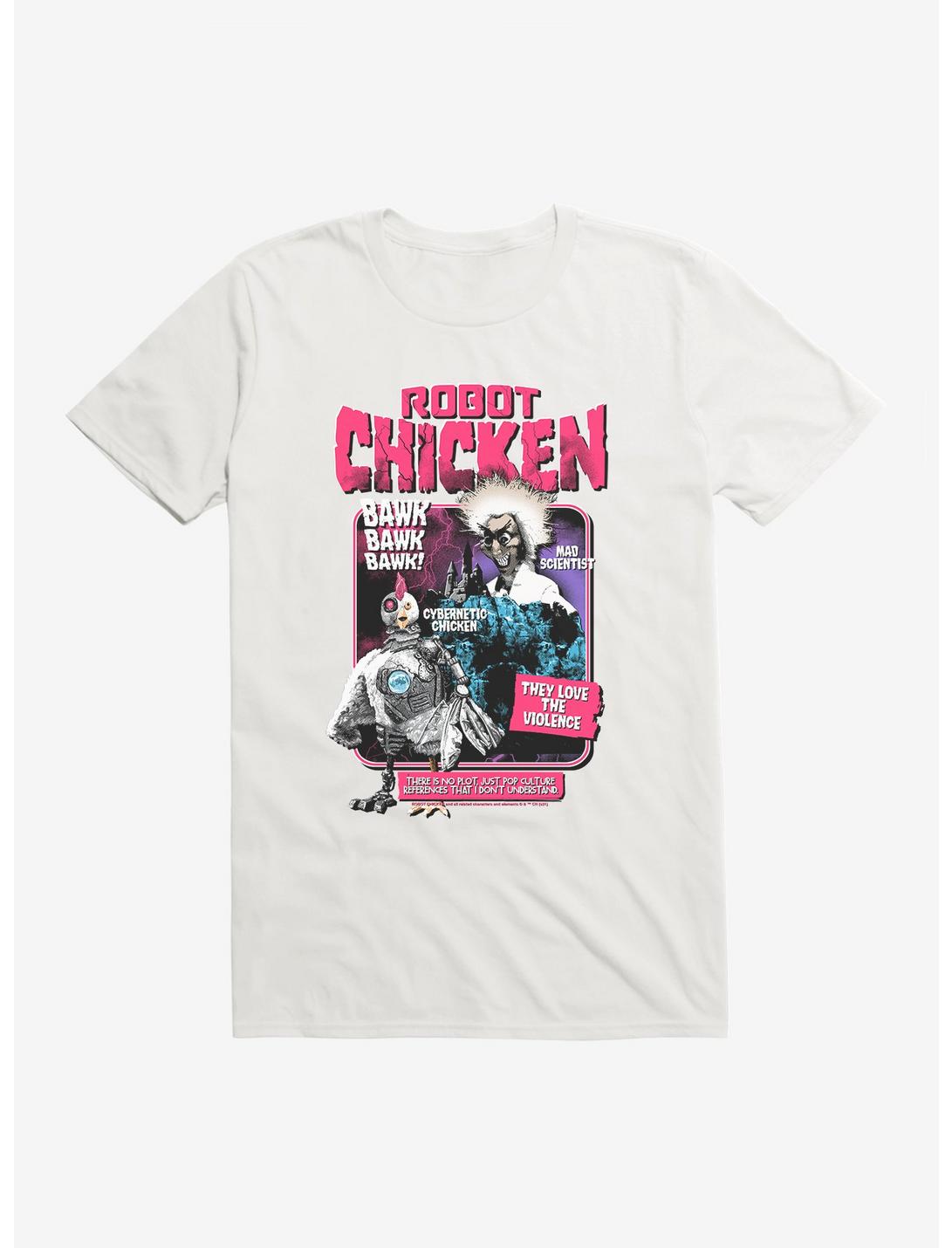 Robot Chicken They Love The Violence T-Shirt