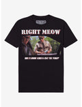 Super Troopers Right Meow T-Shirt