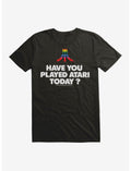 Atari Have You Played Atari Today? T-Shirt