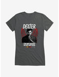 Dexter I'm Not Exactly The Boy Next Door Girls T-Shirt