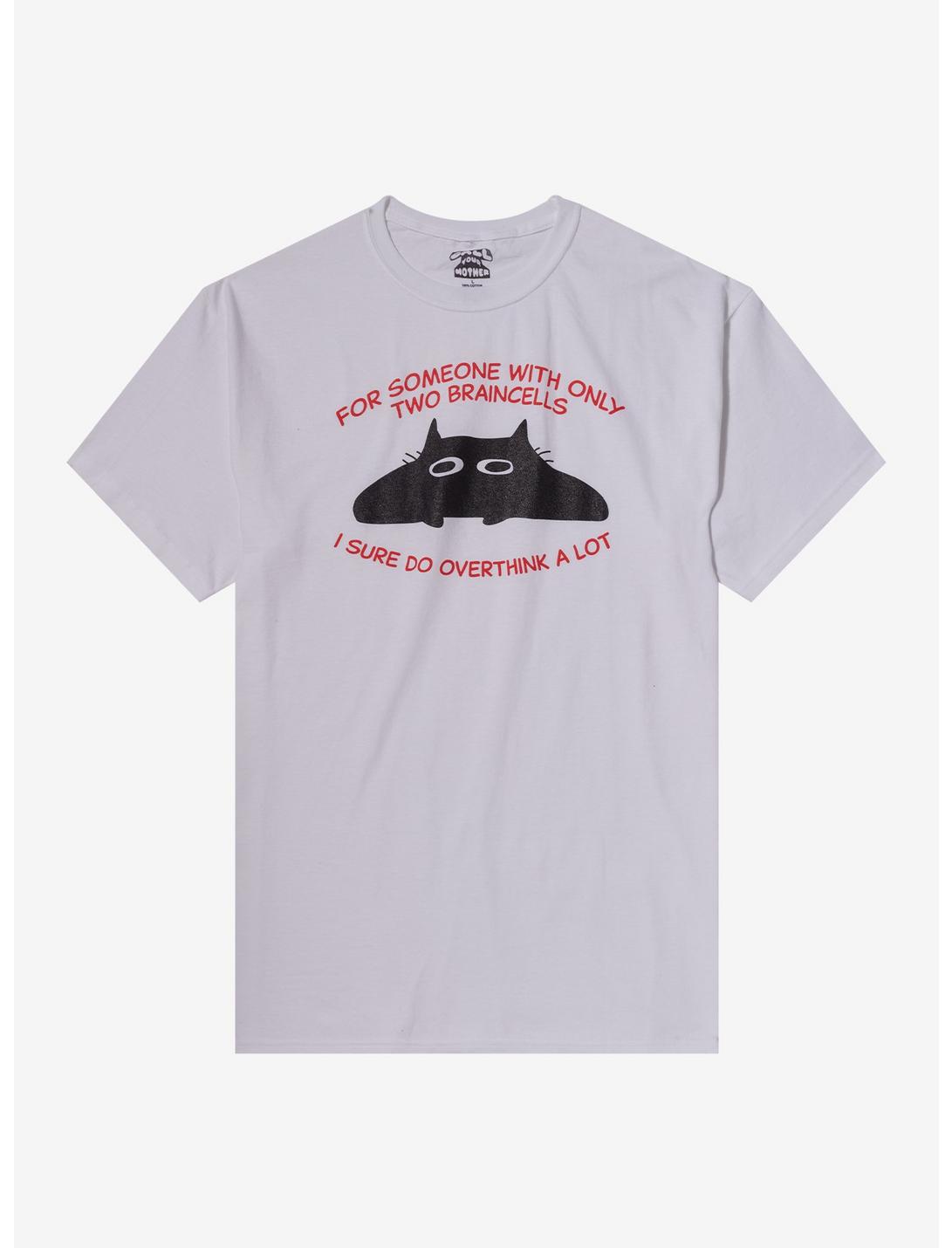 Two Braincells Overthinking T-Shirt By Call Your Mother