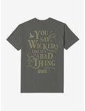 Wicked Elphaba Like It's A Bad Thing Garment Dye T-Shirt