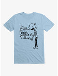 Diary Of A Wimpy Kid Best People I Know T-Shirt
