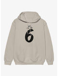 Six Seven You Are The Six Hoodie
