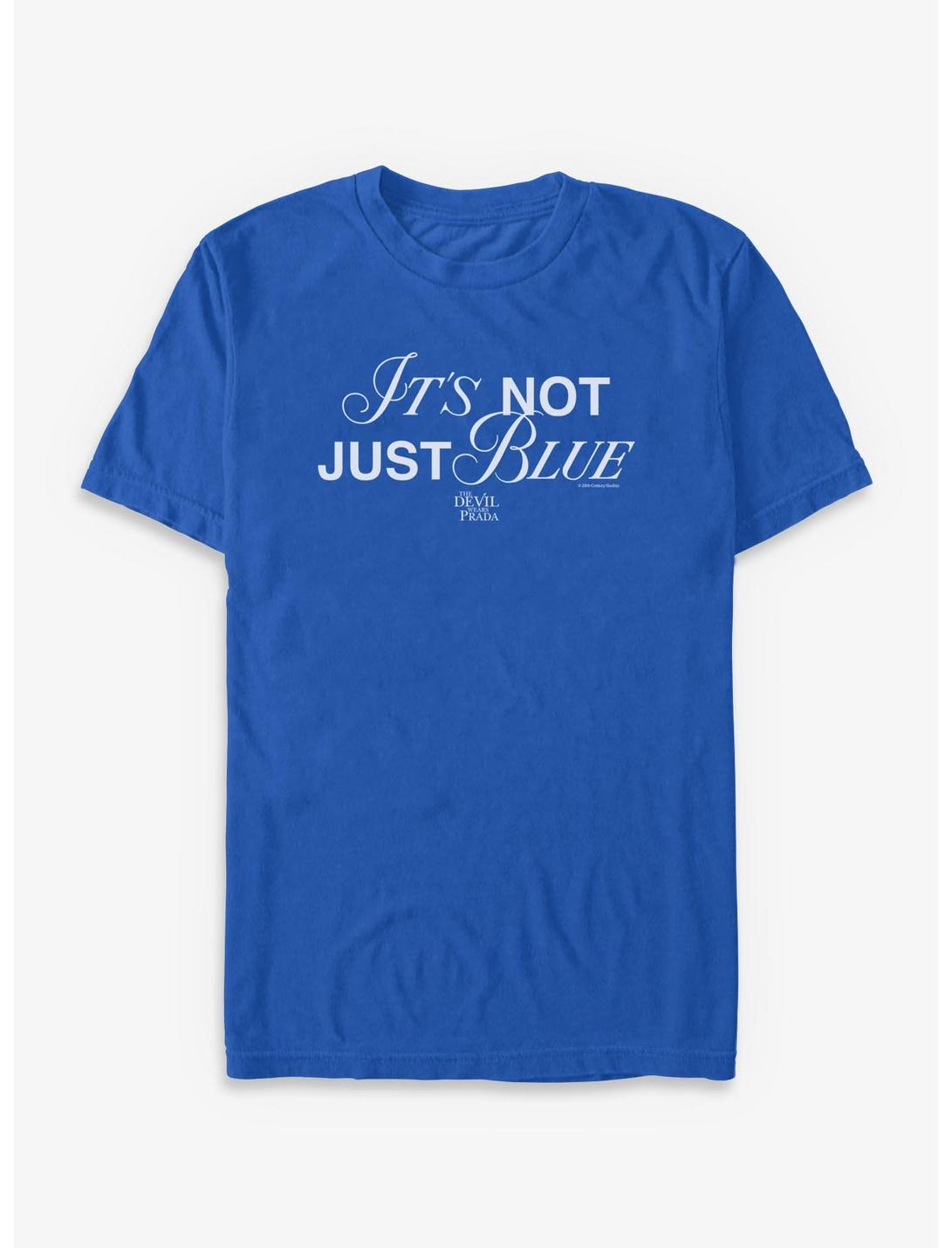 The Devil Wears Prada Not Just Blue T-Shirt