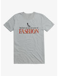 The Devil Wears Prada No Style Or Sense Of Fashion T-Shirt