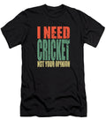 4 Cricket Saying Funny Manuel Schmucker T-Shirt