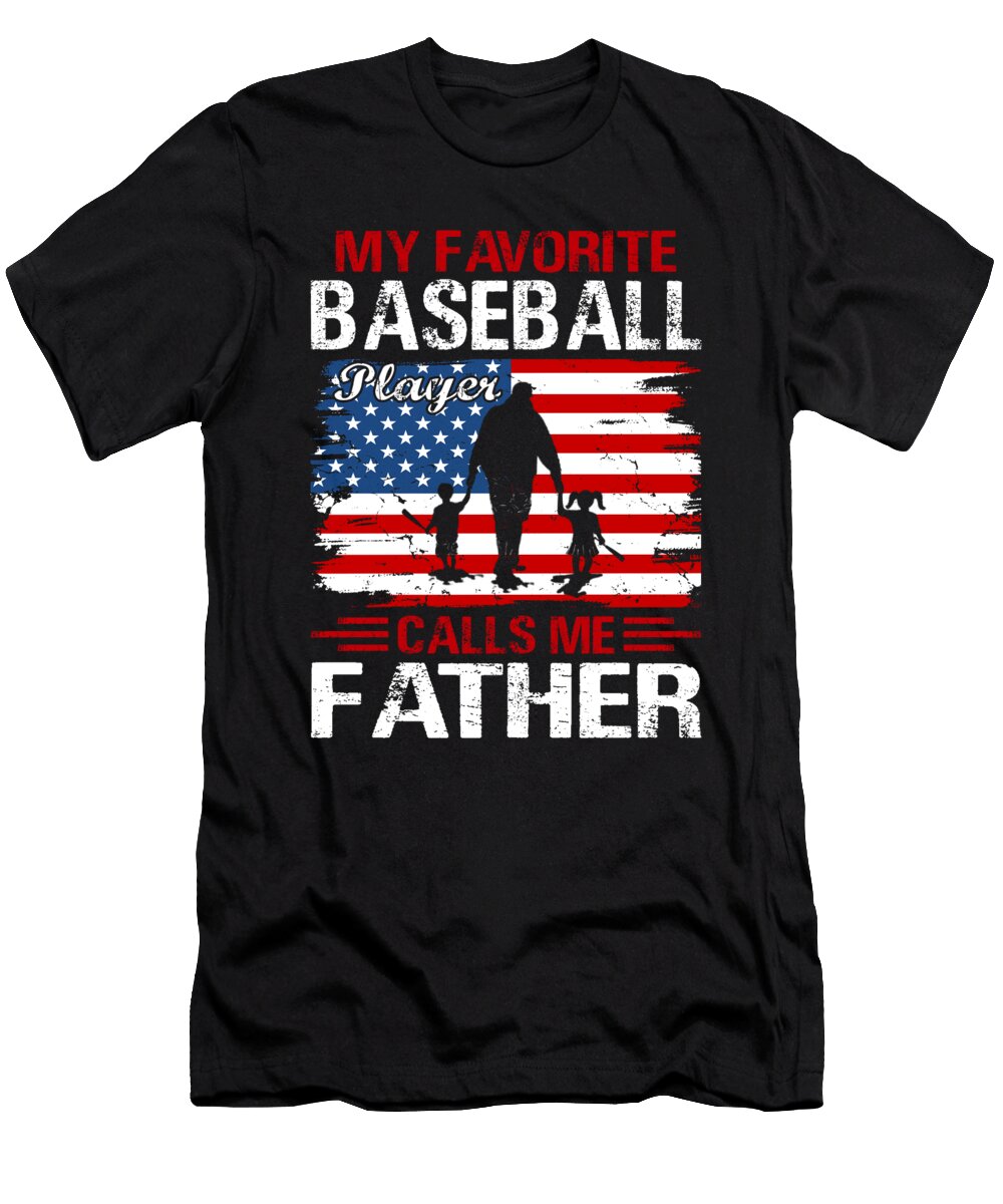 4 My Favorite Baseball Catcher Calls Me Father Baseball USA Flag Dhbubble T-Shirt