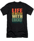 6 Cricket Saying Funny Manuel Schmucker T-Shirt