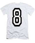 8 Eight Team Sports Number 8 Eighth Competition Tom Hill T-Shirt