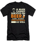 A Man Cannot Survive on Beer Alone He Needs Volleyball As Well Orange Pieces T-Shirt