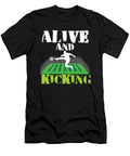 Alive and Kicking Soccer Goals Footballer Football Players Team Sports Goalie Balls Gift Thomas Larch T-Shirt