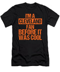 American Football Team Sports Footballer Gift I Was a Cleveland Fan Before It Was Cool Thomas Larch T-Shirt