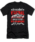 An Excellent Volleyball Player Is Hard to Find Tinh Tran Le Thanh T-Shirt
