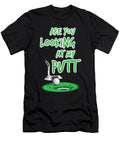 Are You Looking At My Putt Golf Golfing Putter Mister T-Shirt