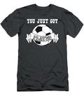 Awesome Soccer Sport Gift You Just Got Played Gift James C T-Shirt