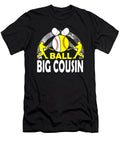 Ball Big Cousin Baseball Softball Dhbubble T-Shirt