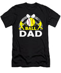 Ball Dad Baseball Softball Dhbubble T-Shirt