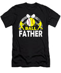 Ball Father Baseball Softball Dhbubble T-Shirt