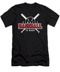 Baseball Is Back Pitcher Softball Players Baseball Batter Hitters Gift Thomas Larch T-Shirt